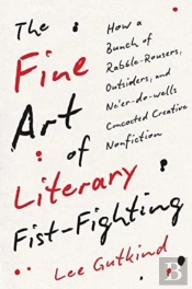 The Fine Art Of Literary Fist-Fighting