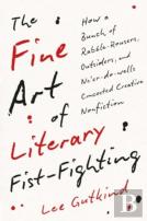 The Fine Art Of Literary Fist-Fighting