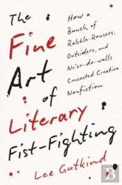 The Fine Art Of Literary Fist-Fighting