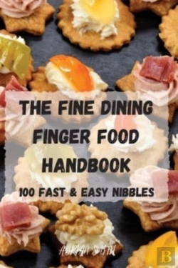 Bertrand.pt - The Fine Dining Finger Food Handbook
