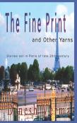 The Fine Print And Other Yarns