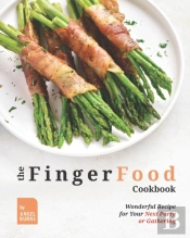 The Finger Food Cookbook