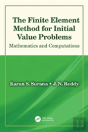 The Finite Element Method For Initial Value Problems