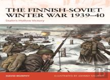 The Finnish-Soviet Winter War 1939â€“40