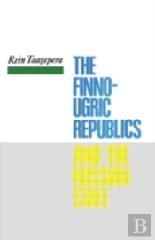 The Finno-Ugric Republics And The Russian State