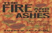 The Fire And The Ashes