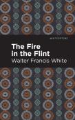 The Fire In The Flint