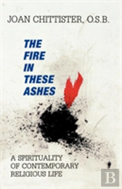 The Fire In These Ashes