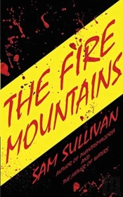 The Fire Mountains