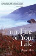 The Fire Of Your Life