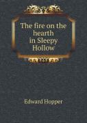 The Fire On The Hearth In Sleepy Hollow