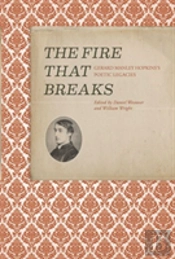 The Fire That Breaks