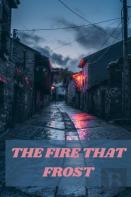 The Fire That Frost