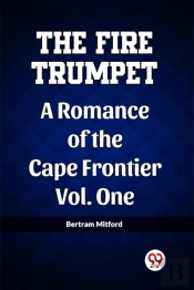 The Fire Trumpetromance Of The Cape Frontier Volume One (Edition2023)