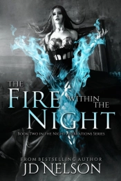 The Fire Within The Night