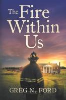The Fire Within Us