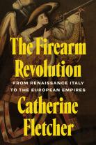 The Firearm Revolution