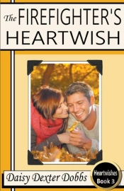 The Firefighter'S Heartwish