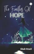 The Fireflies Of Hope