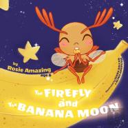The Firefly And The Banana Moon