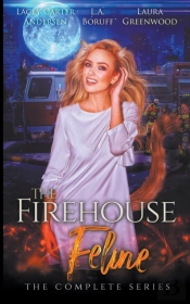 The Firehouse Feline: The Complete Series