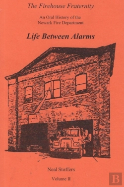 Bertrand.pt - The Firehouse Fraternity: An Oral Histor