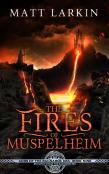 The Fires Of Muspelheim