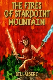 The Fires Of Starpoint Mountain