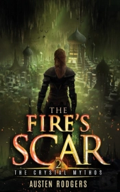 The Fire'S Scar