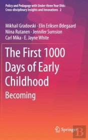 The First 1000 Days Of Early Childhood