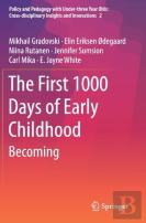 The First 1000 Days Of Early Childhood