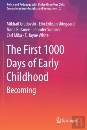The First 1000 Days Of Early Childhood