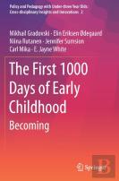 The First 1000 Days Of Early Childhood