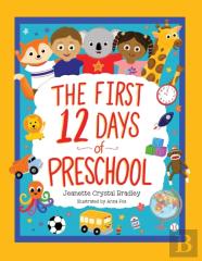 The First 12 Days Of Preschool