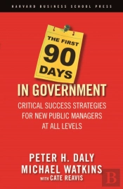 The First 90 Days In Government