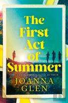 The First Act Of Summer