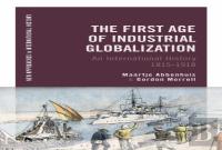 The First Age Of Industrial Globalization