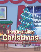 The First Alien Christmas