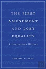 The First Amendment And Lgbt Equality
