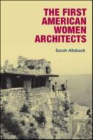 The First American Women Architects