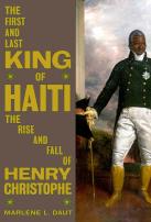 The First And Last King Of Haiti