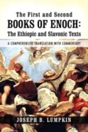 The First And Second Books Of Enoch: The