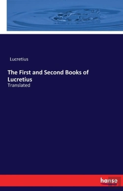 Bertrand.pt - The First And Second Books Of Lucretius