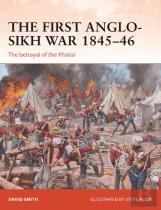 The First Anglo-Sikh War 1845â€“46