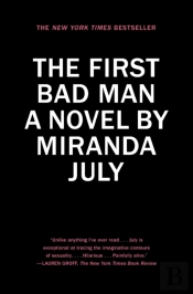 The First Bad Man