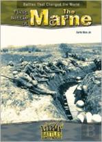 The First Battle Of The Marne