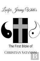 The First Bible Of Christian Satanism