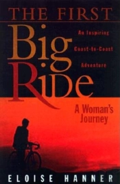 The First Big Ride