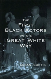 The First Black Actors On The Great White Way