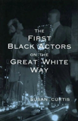 Bertrand.pt - The First Black Actors On The Great White Way